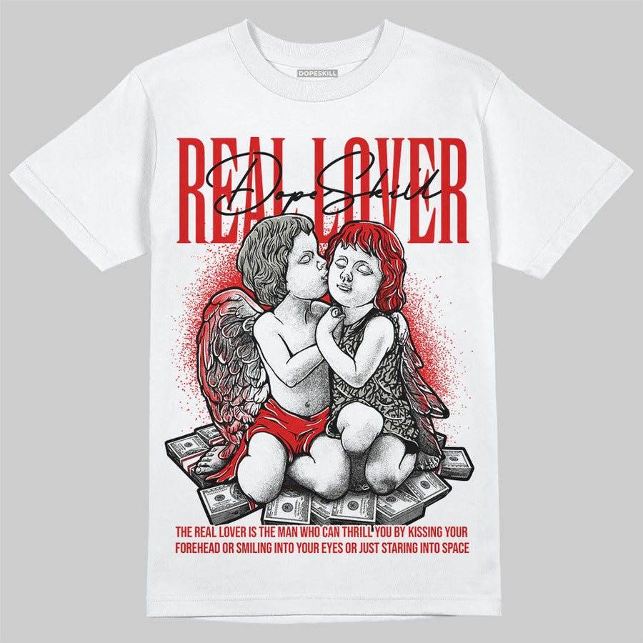 Fire Red 3s DopeSkill T-Shirt Real Lover Graphic