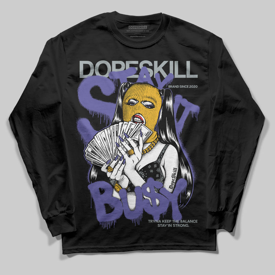 Lakers 4s DopeSkill Long Sleeve T-Shirt Stay It Busy Graphic