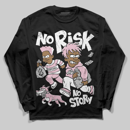35th Anniversary 5s DopeSkill Long Sleeve T-Shirt No Risk No Story Graphic