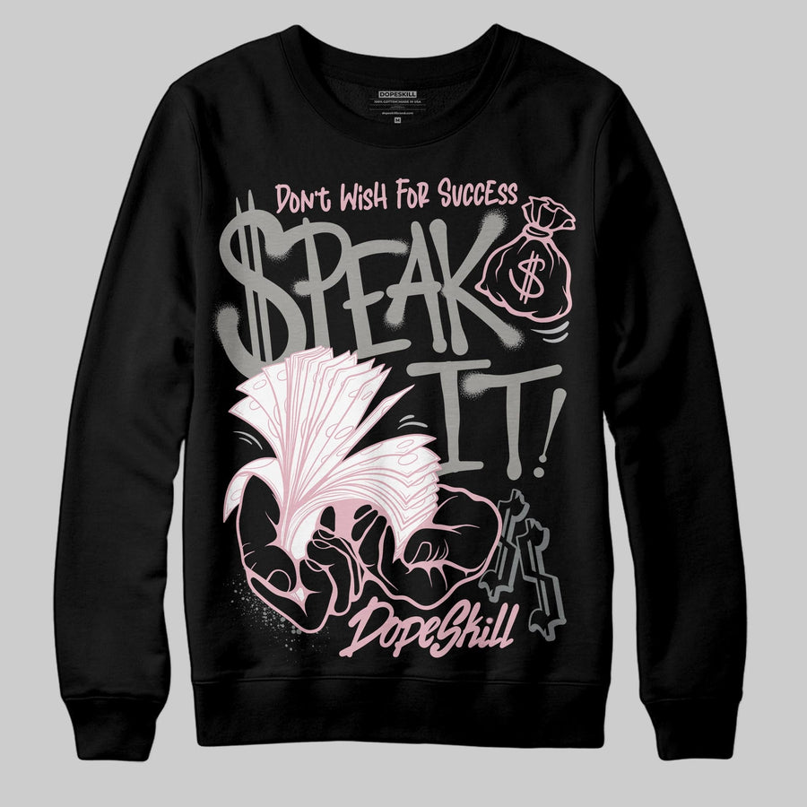 Max 95 OG “Pink Foam” DopeSkill Sweatshirt Speak It Graphic