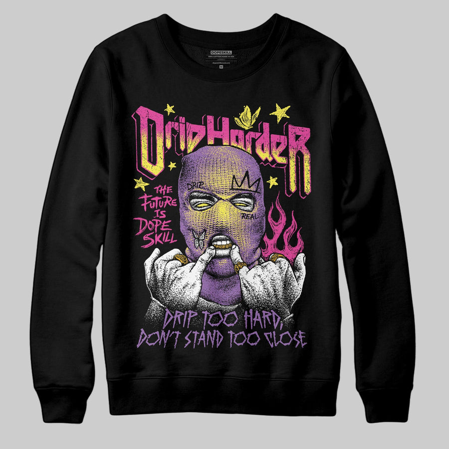 PURPLE Collection DopeSkill Sweatshirt Drip Harder Graphic