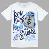 Midnight Navy 5s DopeSkill T-Shirt Real Ones Move In Silence Graphic