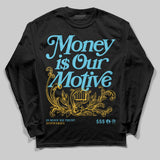 Gamma 11s DopeSkill Long Sleeve T-Shirt Money Is Our Motive Typo Graphic