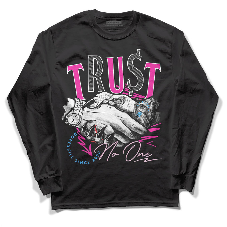 Pink Collection DopeSkill Long Sleeve T-Shirt Trust No One Graphic