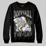 Cave Stone 4s DopeSkill Sweatshirt Sorry I've Been Trappin Graphic