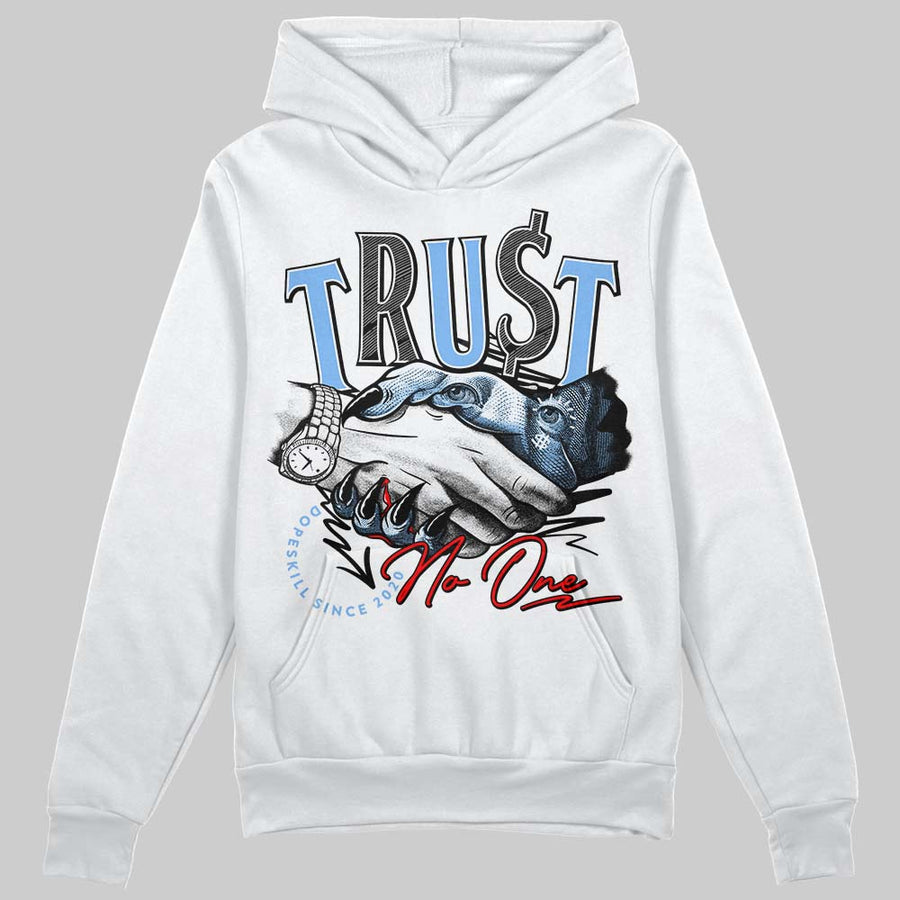 Powder Blue 9s DopeSkill Hoodie Sweatshirt Trust No One Graphic