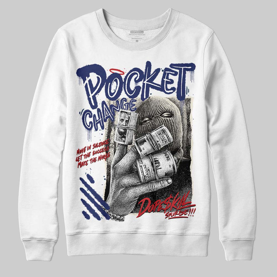 Rare Air 11s DopeSkill Sweatshirt Pocket Change Graphic