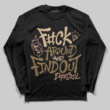 TAN Collection DopeSkill Long Sleeve T-Shirt F#ck Around And Find Out Graphic
