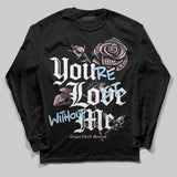 35th Anniversary 5s DopeSkill Long Sleeve T-Shirt You’re Lost Without Me Graphic
