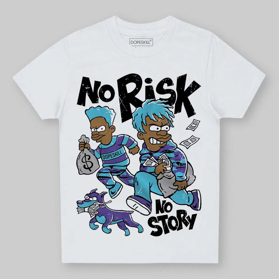 Aqua 8s DopeSkill Toddler Kids T-shirt No Risk No Story Graphic