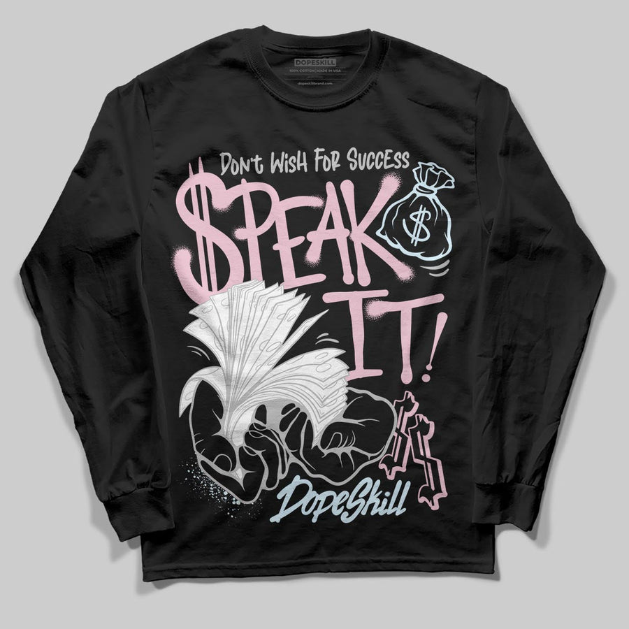 35th Anniversary 5s DopeSkill Long Sleeve T-Shirt Speak It Graphic