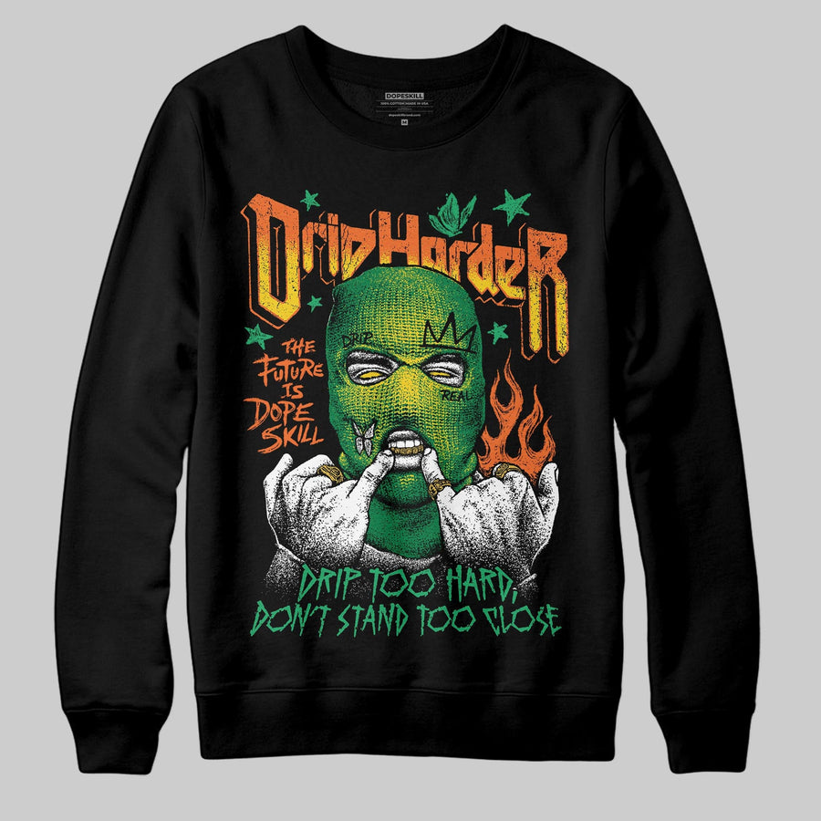 Green Collection DopeSkill Sweatshirt Drip Harder Graphic