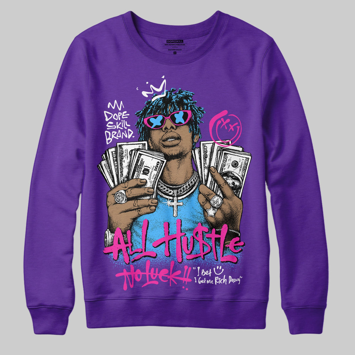 PURPLE 'All Hustle No Luck' DopeSkill Graphic Sweatshirt