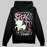 Medium Soft Pink 4s DopeSkill Hoodie Sweatshirt Speak It Graphic