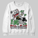 White Cement 4s DopeSkill Sweatshirt Born To Be Rich Graphic