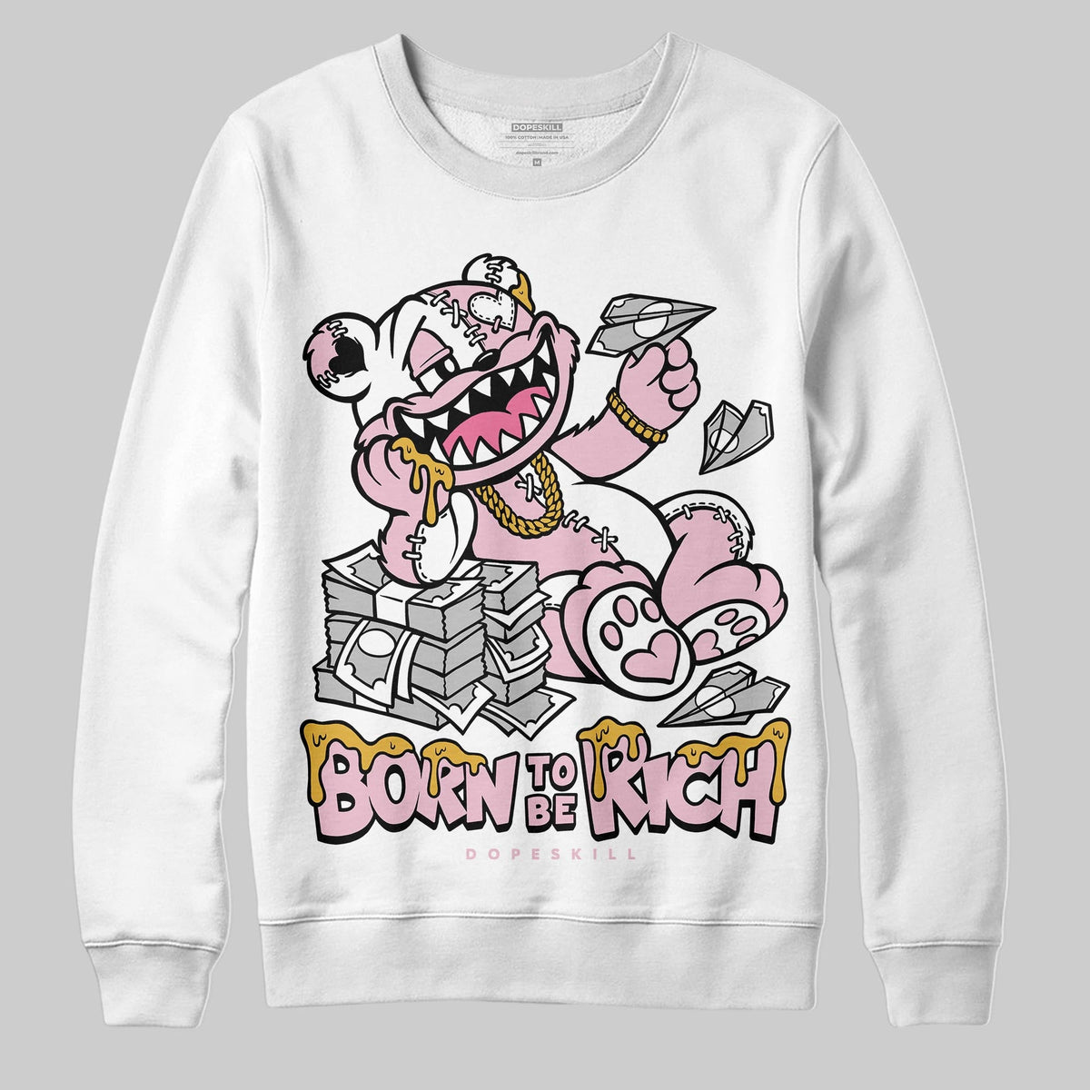35th Anniversary 5s DopeSkill Sweatshirt Born To Be Rich Graphic