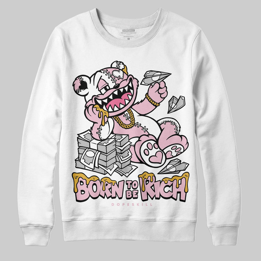 35th Anniversary 5s DopeSkill Sweatshirt Born To Be Rich Graphic