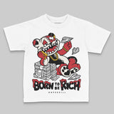 Flight Club 4s DopeSkill Toddler Kids T-shirt Born To Be Rich Graphic