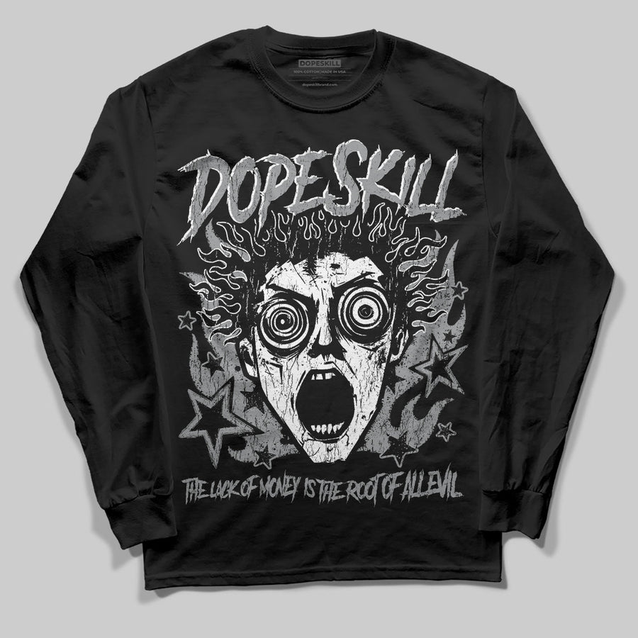 Wolf Grey 5s DopeSkill Long Sleeve T-Shirt Root of Evil Graphic