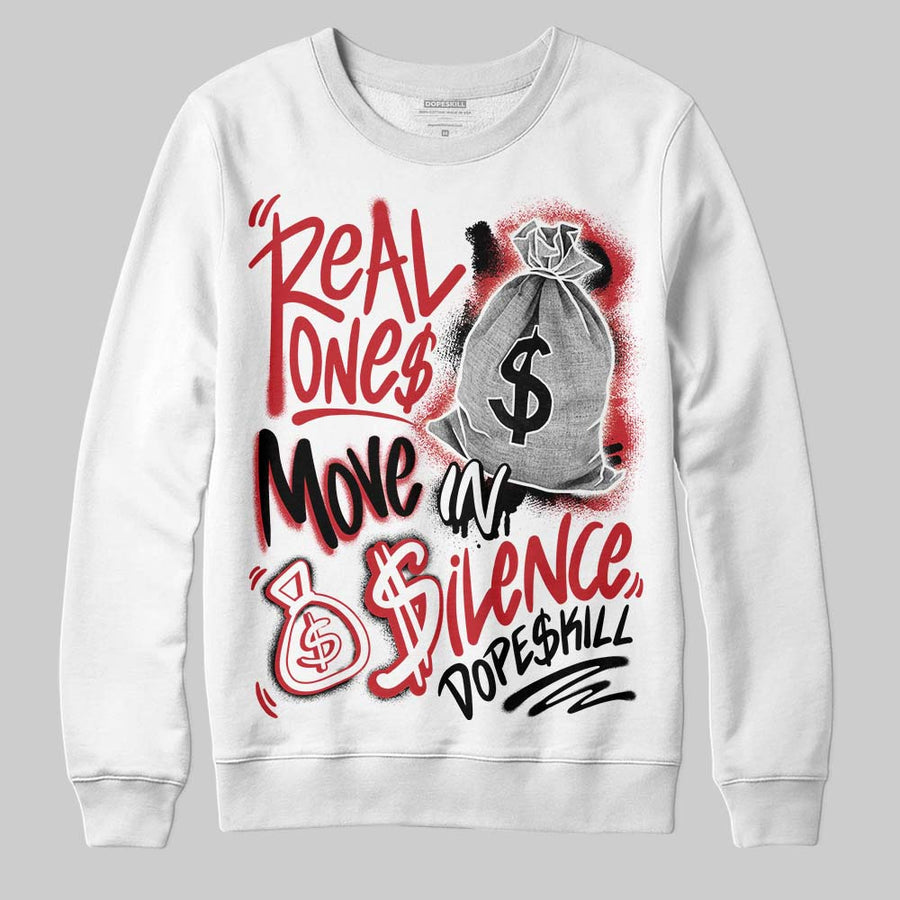 Fire Red “Black Tongue” 5s DopeSkill Sweatshirt Real Ones Move In Silence Graphic