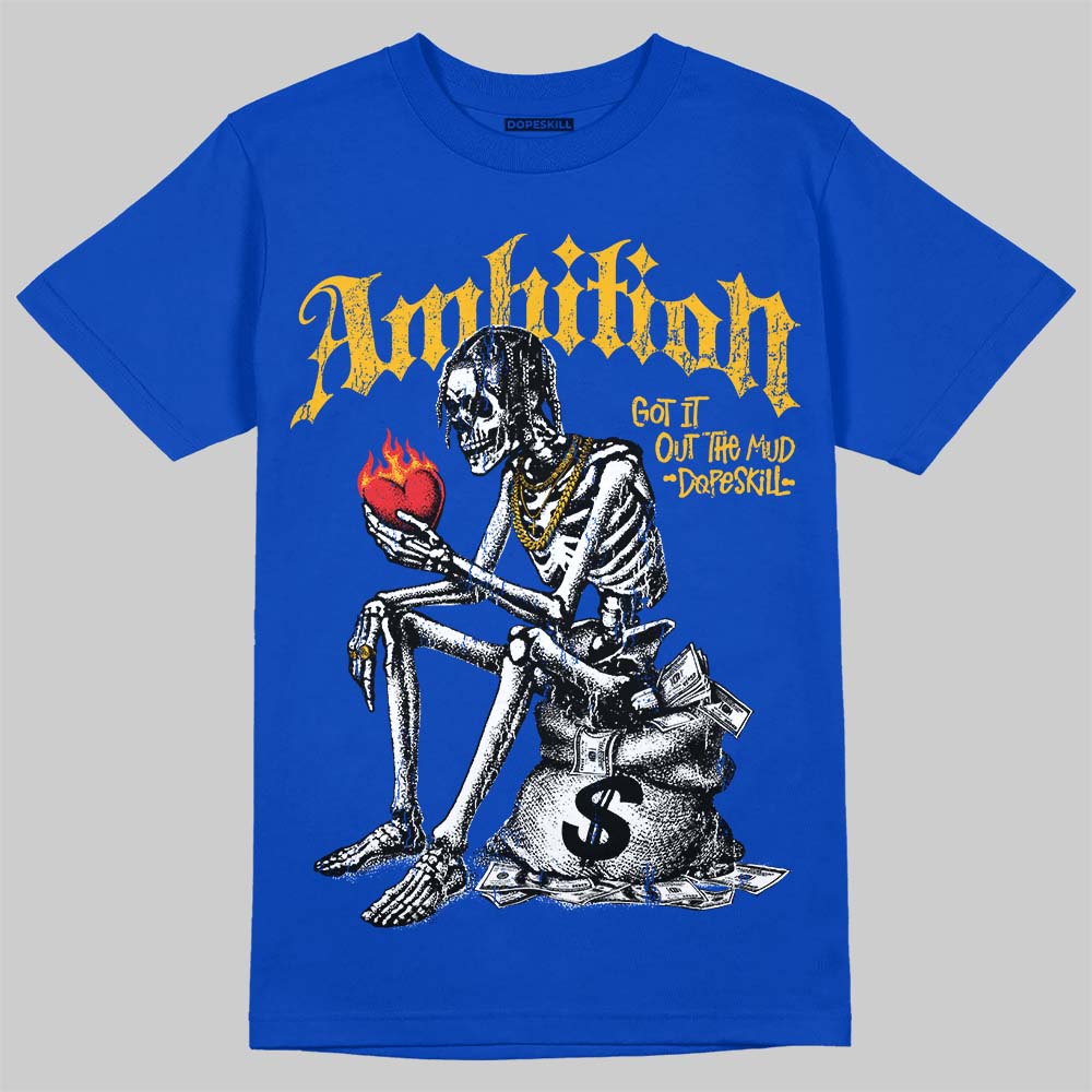 Royal Blue Collection DopeSkill T-Shirt Ambition Graphic
