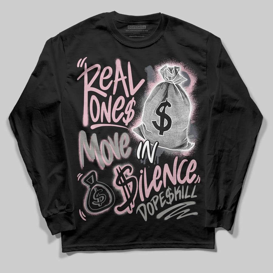 Max 95 OG “Pink Foam” DopeSkill Long Sleeve T-Shirt Real Ones Move In Silence Graphic