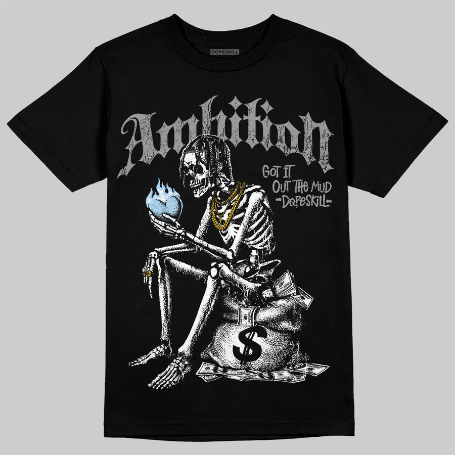 Wolf Grey 5s DopeSkill T-Shirt Ambition Graphic