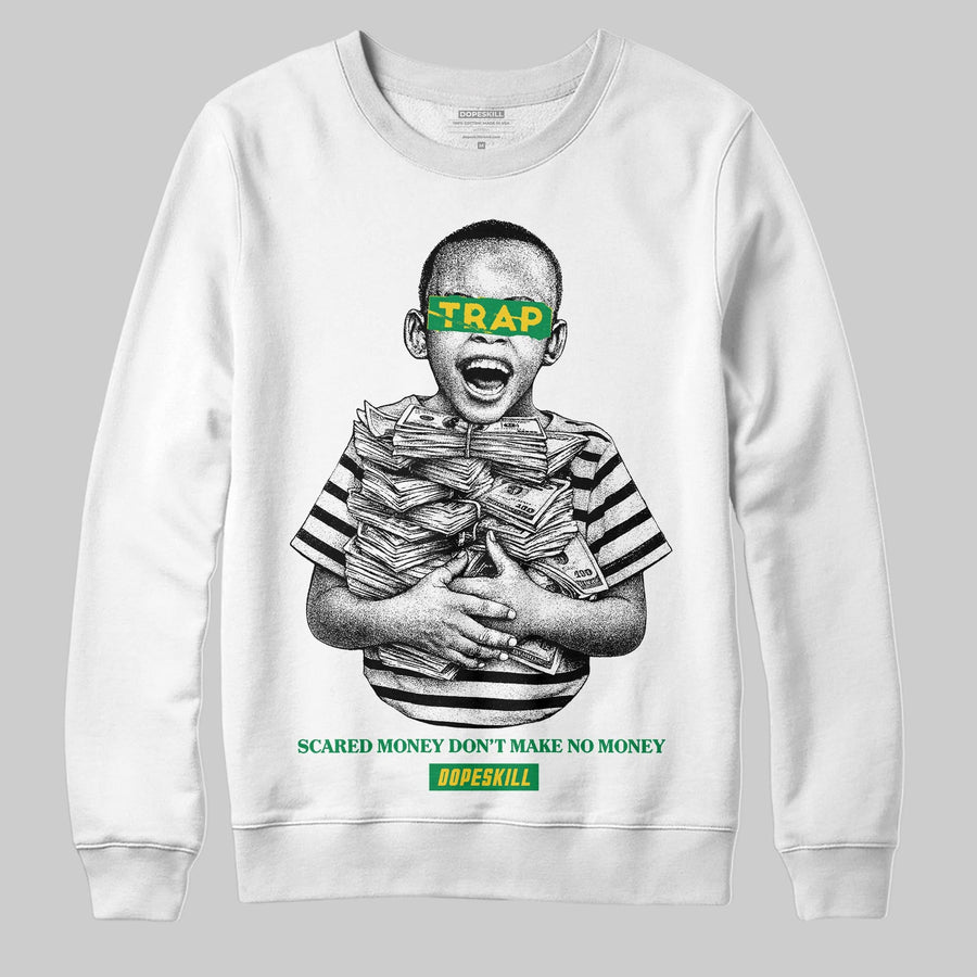Green 'Scared Money Don't Make No Money' DopeSkill Graphic Sweatshirt
