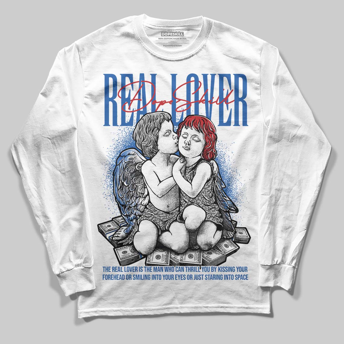 “True Blue” 3s DopeSkill Long Sleeve T-Shirt Real Lover Graphic