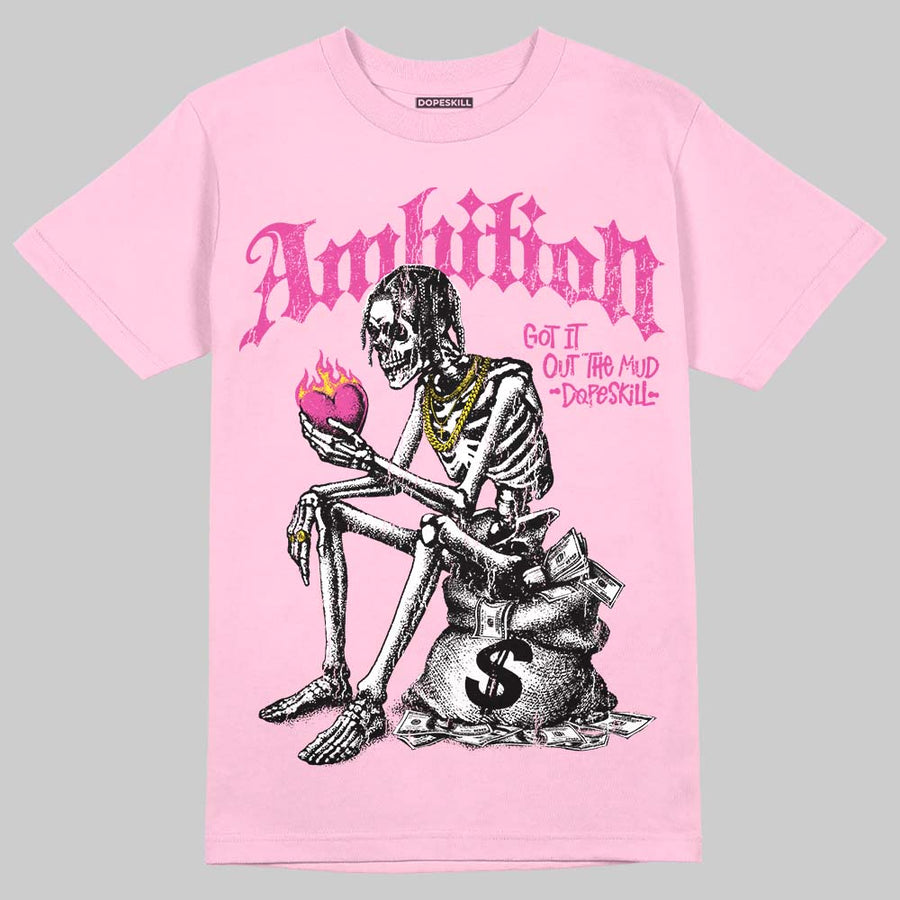 Pink Collection DopeSkill T-Shirt Ambition Graphic