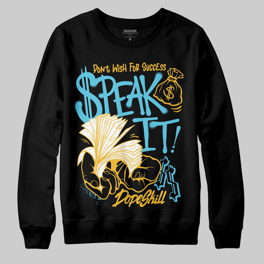 Gamma 11s DopeSkill Sweatshirt Speak It Graphic