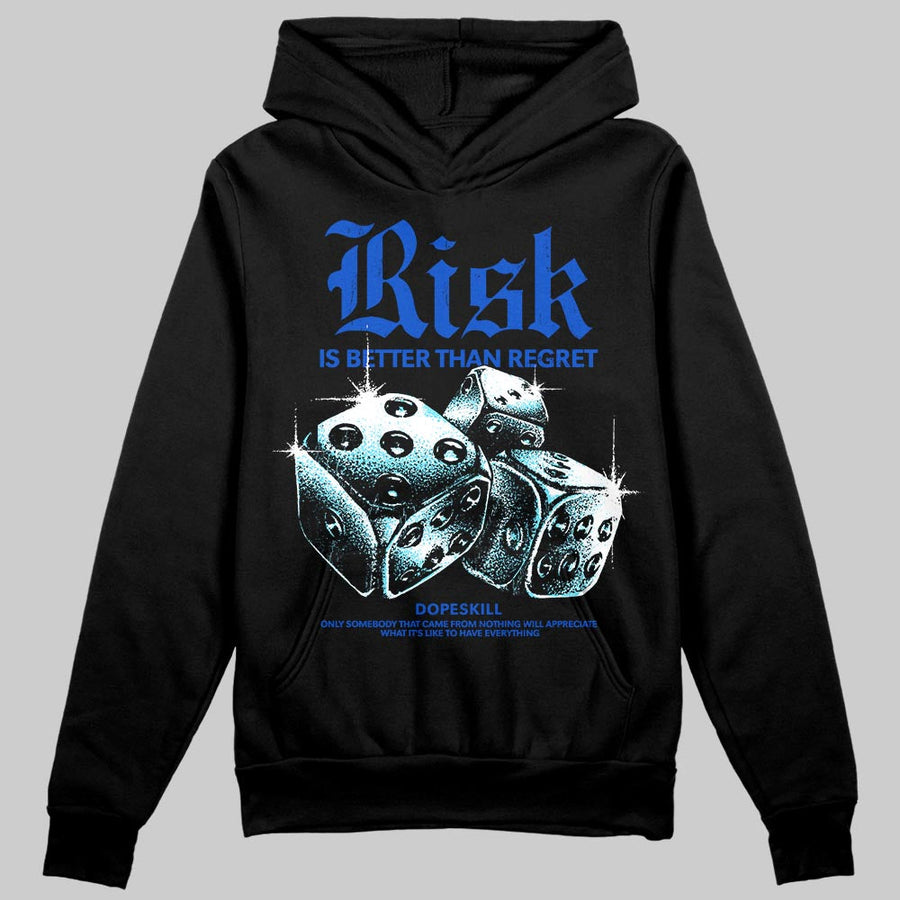 Royal Blue 'Risk Is Better Than Regret' DopeSkill Graphic Hoodie