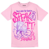 Pink Collection DopeSkill Pink T-shirt Speak It Graphic