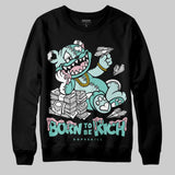 Igloo 11s DopeSkill Sweatshirt Born To Be Rich Graphic