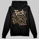 TAN Collection DopeSkill Hoodie Sweatshirt F#ck Around And Find Out Graphic