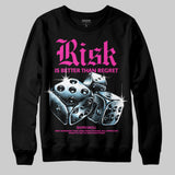 Pink 'Risk Is Better Than Regret' DopeSkill Graphic Sweatshirt