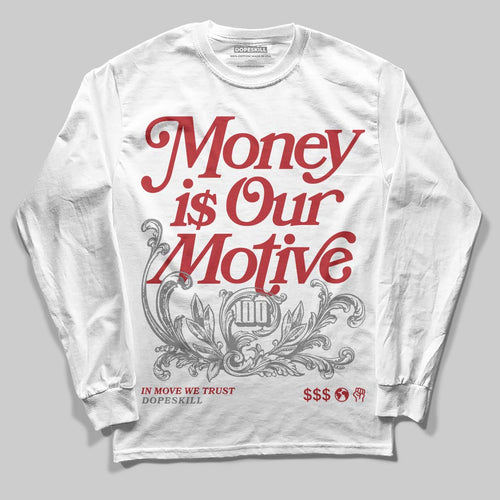 Bugs Bunny 8s DopeSkill Long Sleeve T-Shirt Money Is Our Motive Typo Graphic