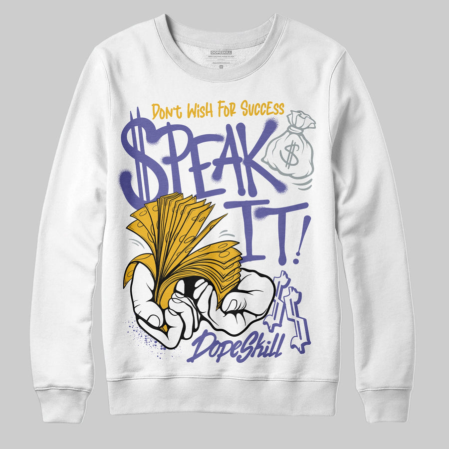 Lakers 4s DopeSkill Sweatshirt Speak It Graphic