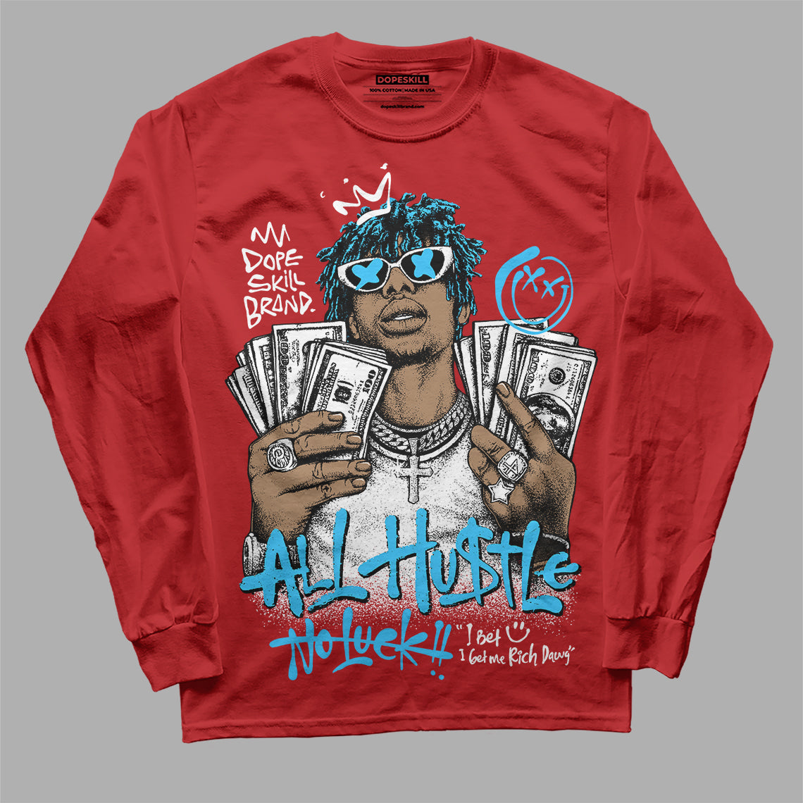 Red 'All Hustle No Luck' DopeSkill Graphic Long Sleeve T-Shirt