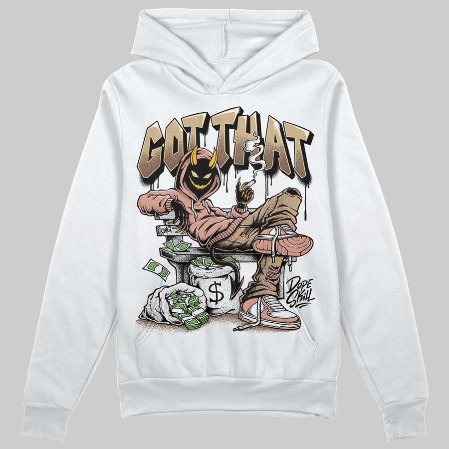 TAN Collection DopeSkill Hoodie Sweatshirt Got That Graphic