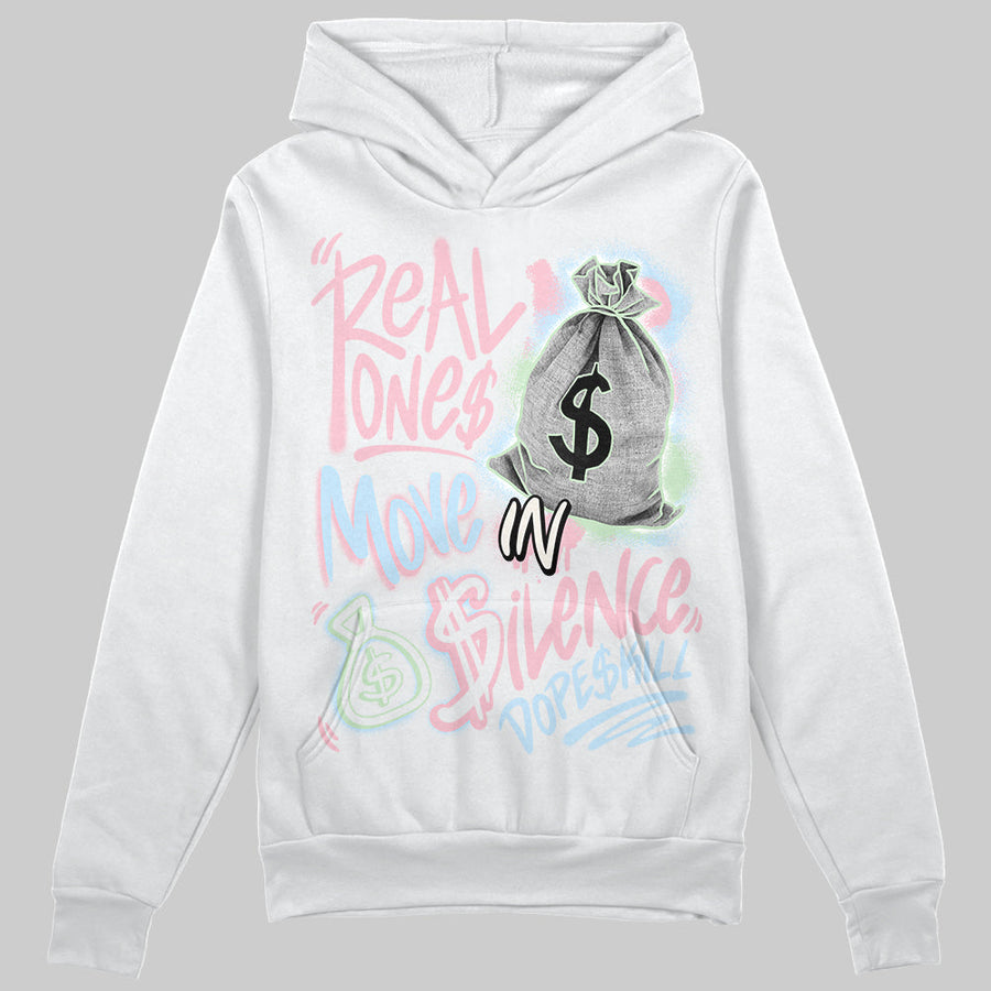 Medium Soft Pink 4s DopeSkill Hoodie Sweatshirt Real Ones Move In Silence Graphic