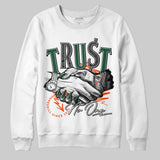 Dunk Low Team Dark Green Orange DopeSkill Sweatshirt Trust No One Graphic