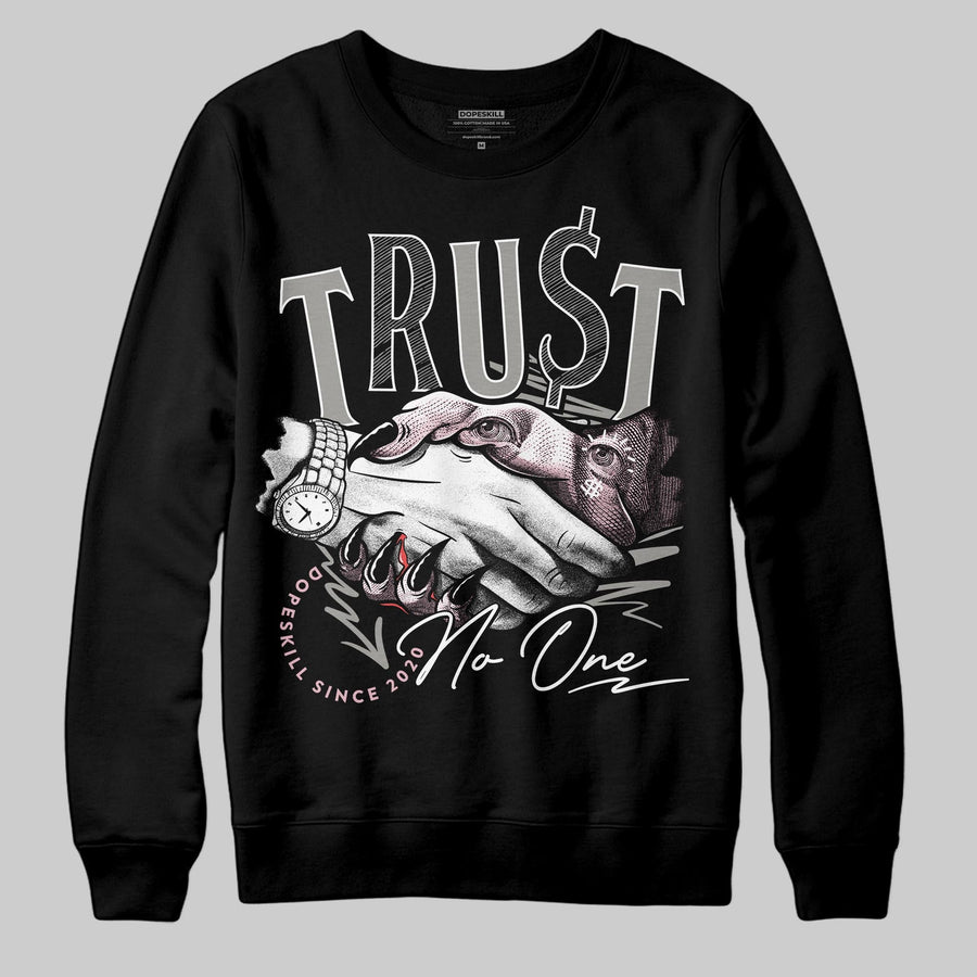 Max 95 OG “Pink Foam” DopeSkill Sweatshirt Trust No One Graphic