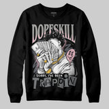 Max 95 OG “Pink Foam” DopeSkill Sweatshirt Sorry I've Been Trappin Graphic