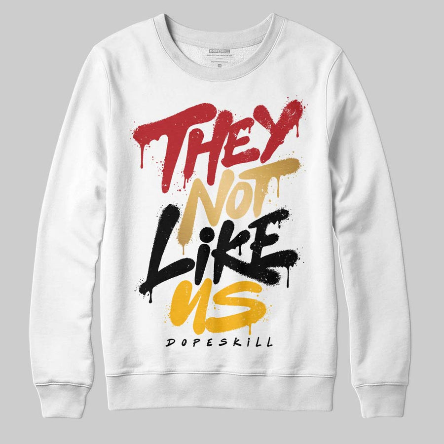 Taxi 12s 2025 DopeSkill Sweatshirt They Not Like Us Graphic
