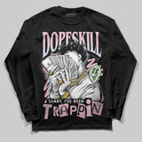 Medium Soft Pink 4s DopeSkill Long Sleeve T-Shirt Sorry I've Been Trappin Graphic