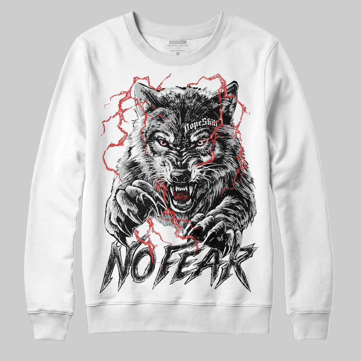 Wolf Grey 12s DopeSkill Sweatshirt No Fear Graphic