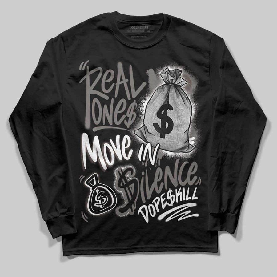 Cave Stone 4s DopeSkill Long Sleeve T-Shirt Real Ones Move In Silence Graphic