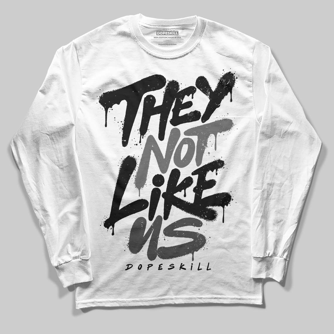 Black Cat 4s DopeSkill Long Sleeve T-Shirt They Not Like Us Graphic
