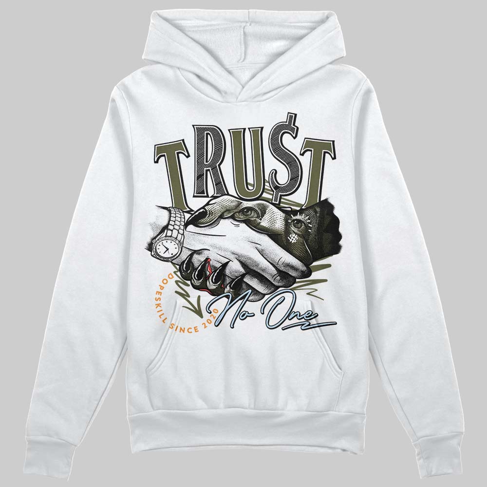 Olive 5s DopeSkill Hoodie Sweatshirt Trust No One Graphic